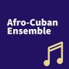 Afro-Cuban Ensemble